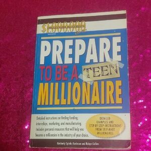 Prepare to Be a Teen Millionaire Book